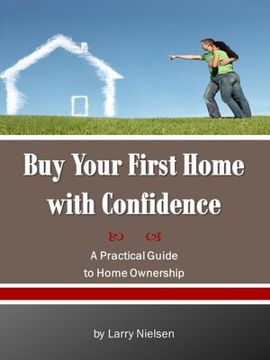 cover image of Buy Your First Home with Confidence